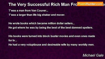 Michael Gale - The Very Successful Rich Man From Van Couver.