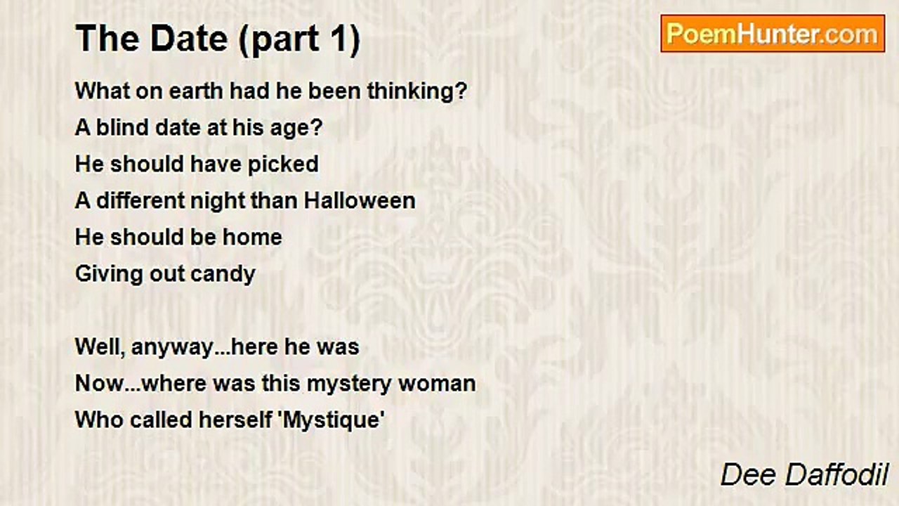 Dee Daffodil - The Date (part 1)