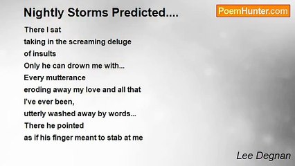 Lee Degnan - Nightly Storms Predicted....