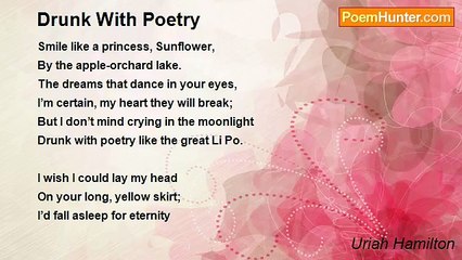 Uriah Hamilton - Drunk With Poetry