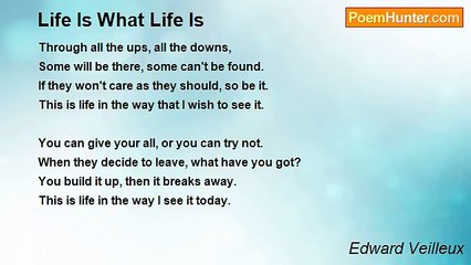 Edward Veilleux - Life Is What Life Is