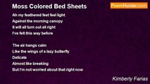 Raven Rasputin - Moss Colored Bed Sheets