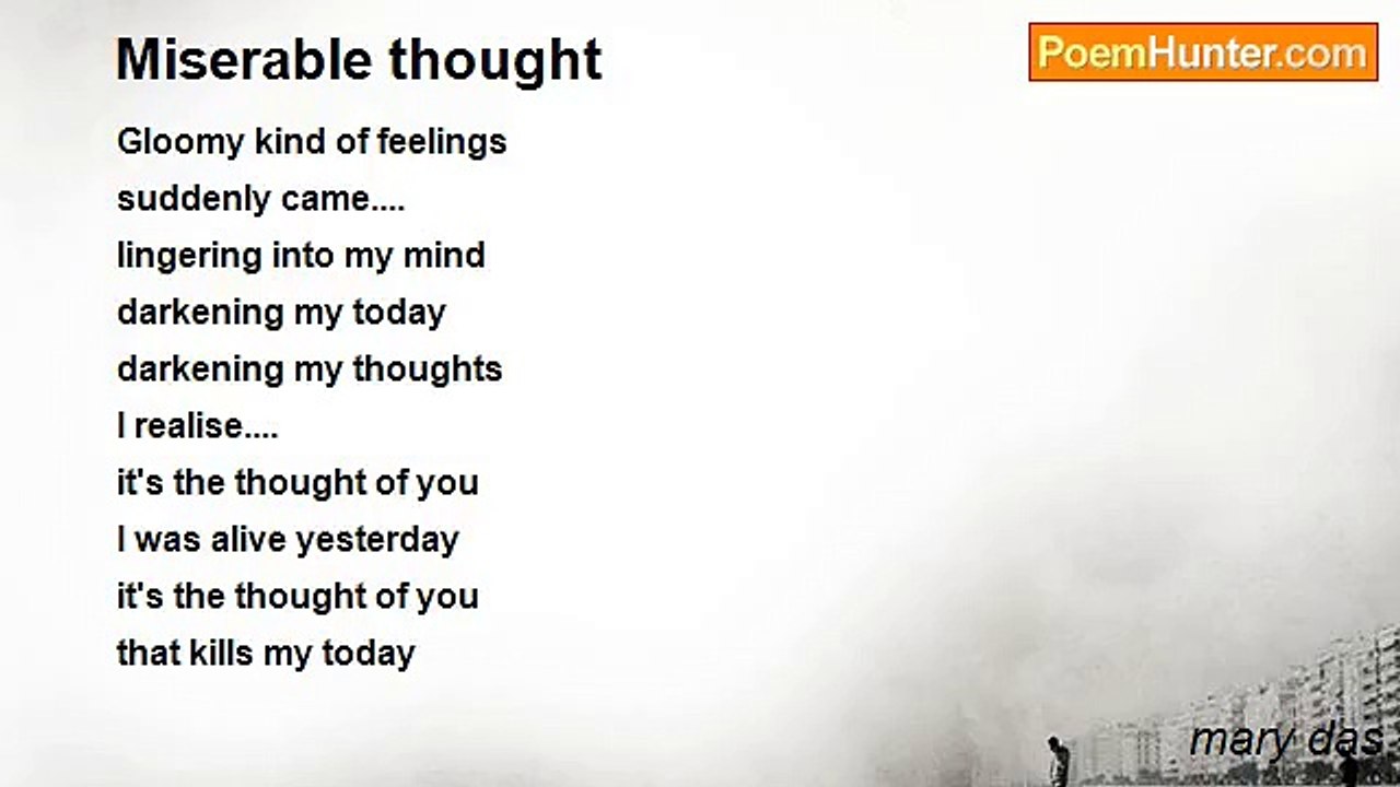 mary das - Miserable thought