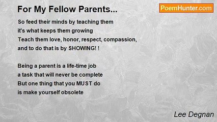 Lee Degnan - For My Fellow Parents...