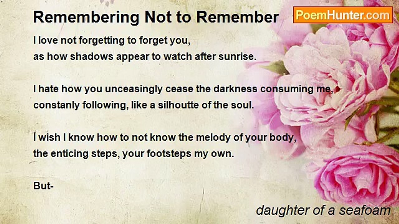daughter of a seafoam - Remembering Not to Reme...