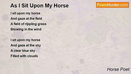 Horse Poet - As I Sit Upon My Horse