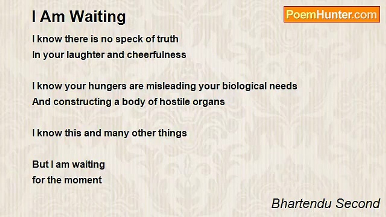 Bhartendu Second - I Am Waiting
