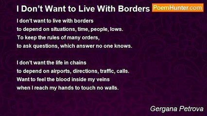 Gergana Petrova - I Don’t Want to Live With Borders
