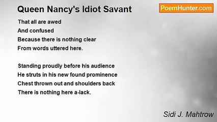 Sidi J. Mahtrow - Queen Nancy's Idiot Savant