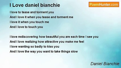 Daniel Bianchie - I Love daniel bianchie