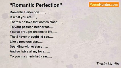 Trade Martin - “Romantic Perfection”