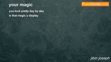 jibin joseph - your magic