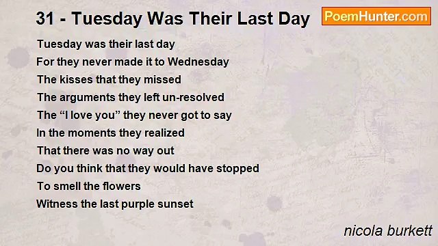 nicola burkett - 31 - Tuesday Was Their Last Day