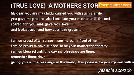 yesenia sobrado - (TRUE LOVE)  A MOTHERS STORY...
