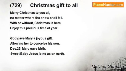 Melvina Germain - (729)      Christmas gift to all