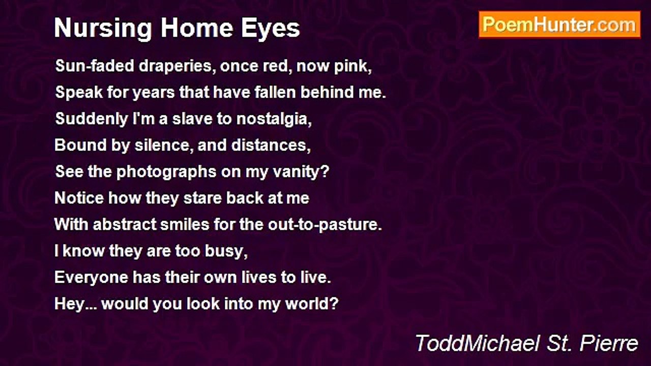 ToddMichael St. Pierre - Nursing Home Eyes