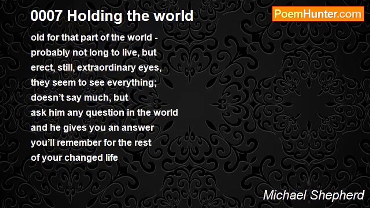 Michael Shepherd - 0007 Holding the world