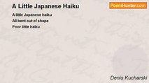 Denis Kucharski - A Little Japanese Haiku