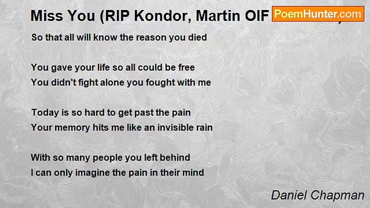 Daniel Chapman - Miss You (RIP Kondor, Martin OIF 29APR04)