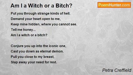 Petra Creffield - Am I a Witch or a Bitch?