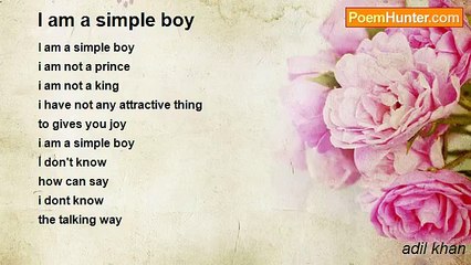 adil khan - I am a simple boy