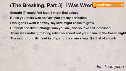 Jeff Thompson - (The Breaking, Part 3)  I Was Wrong