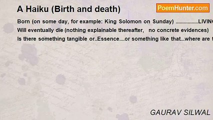 GAURAV SILWAL - A Haiku (Birth and death)