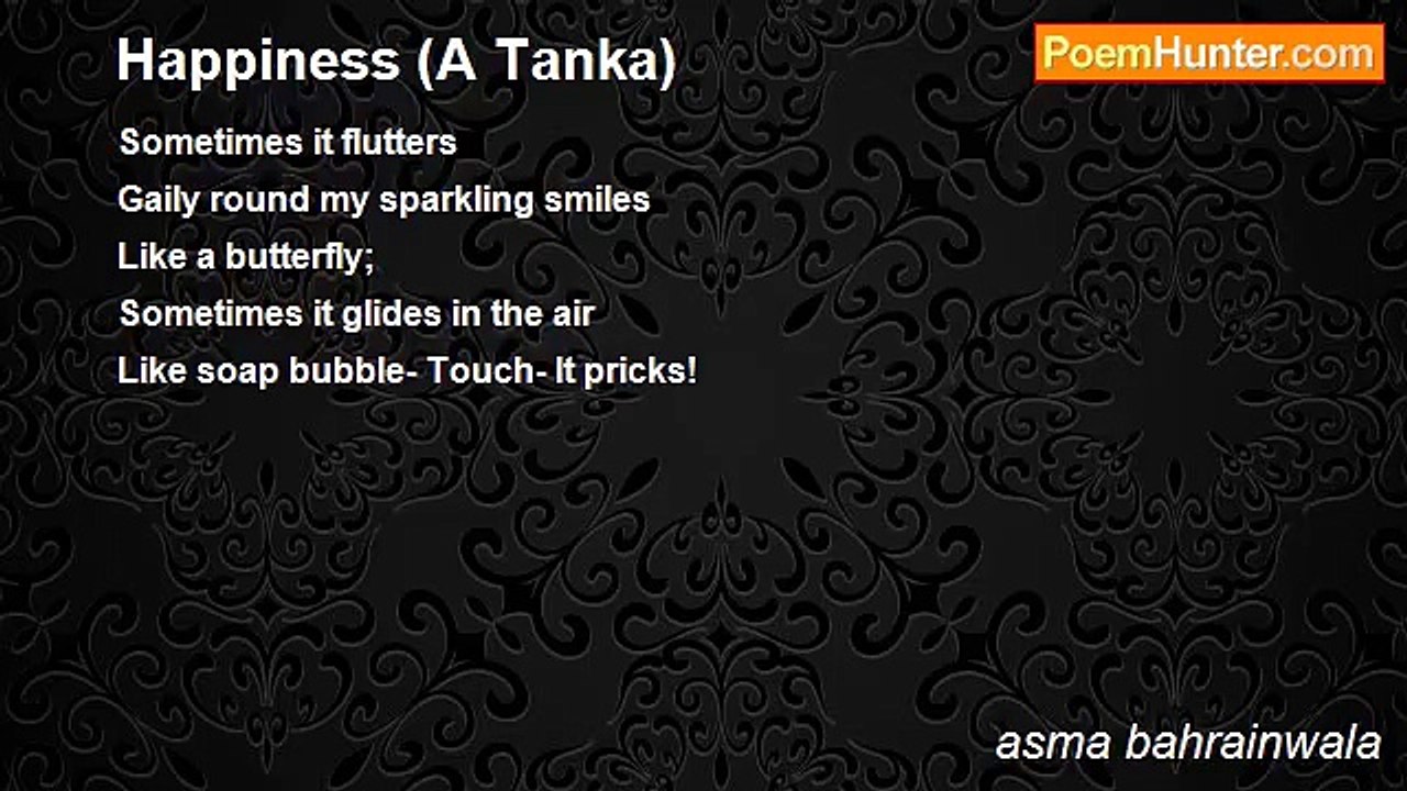 asma bahrainwala - Happiness (A Tanka)