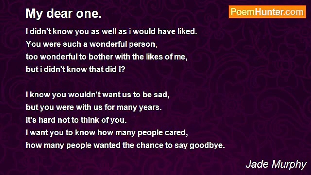 Jade Murphy - My dear one.