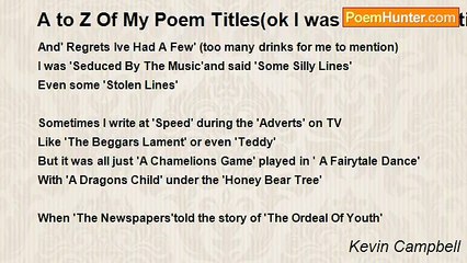 Kevin Campbell - A to Z Of My Poem Titles(ok I was drunk at the time)