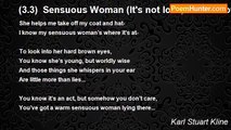 Karl Stuart Kline - (3.3)  Sensuous Woman (It's not love, but it's not bad...)