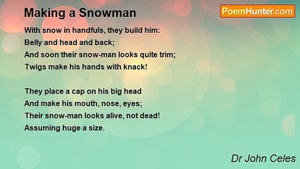 Dr John Celes - Making a Snowman