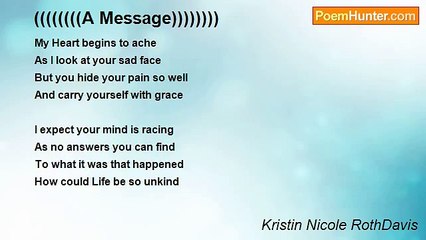 Kristin Nicole RothDavis - ((((((((A Message))))))))