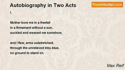 Max Reif - Autobiography in Two Acts
