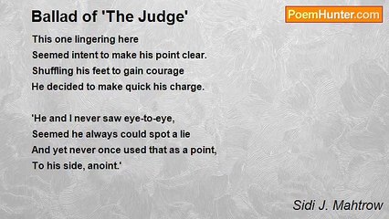 Sidi J. Mahtrow - Ballad of 'The Judge'