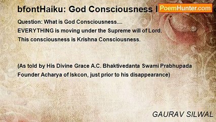 GAURAV SILWAL - bfontHaiku: God Consciousness In One Perspective/font/b