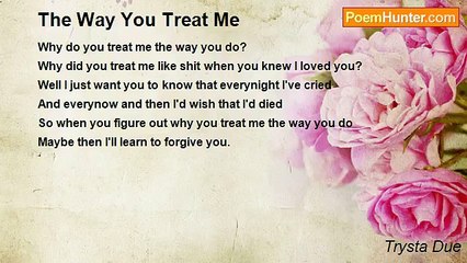 Trysta Due - The Way You Treat Me