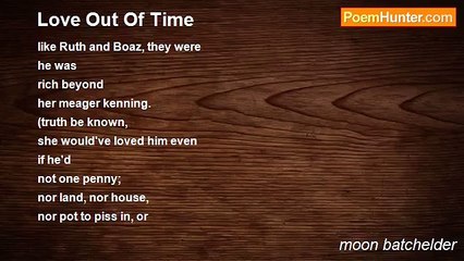 moon batchelder - Love Out Of Time