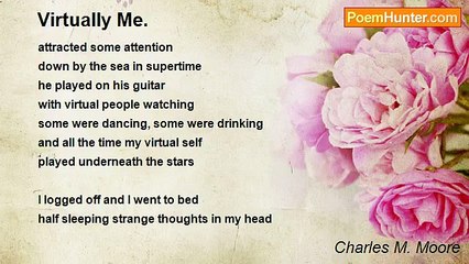 Charles M. Moore - Virtually Me.