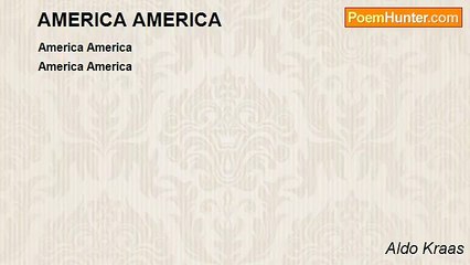 Aldo Kraas - AMERICA AMERICA