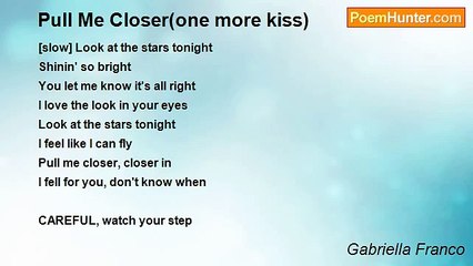 Gabriella Franco - Pull Me Closer(one more kiss)
