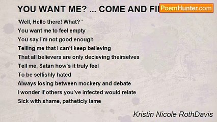 Kristin Nicole RothDavis - YOU WANT ME? ... COME AND FIND ME!