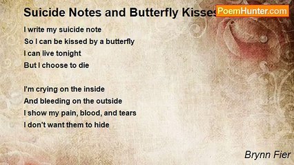 Brynn Fier - Suicide Notes and Butterfly Kisses