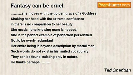 Ted Sheridan - Fantasy can be cruel.