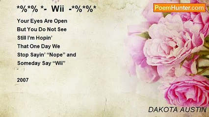 DAKOTA AUSTIN - *%*% *-  Wii  -*%*%*