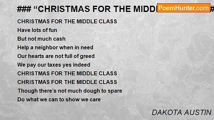 DAKOTA AUSTIN - ### “CHRISTMAS FOR THE MIDDLE CLASS” ###