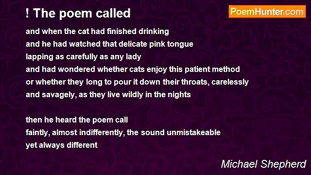 Michael Shepherd - ! The poem called