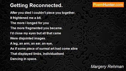 Margery Rehman - Getting Reconnected.