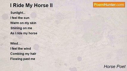 Horse Poet - I Ride My Horse II