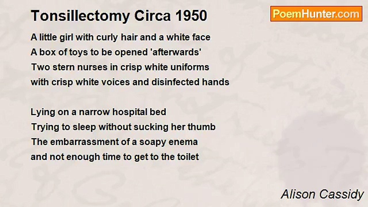 Alison Cassidy - Tonsillectomy Circa 1950